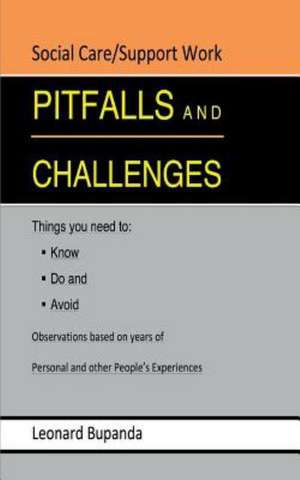 Pitfalls and Challenges de Leonard C. Bupanda