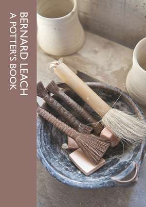 A Potter's Book de Bernard Leach