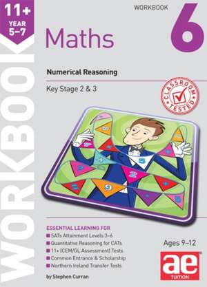 11+ Maths Year 5-7 Workbook 6 de STEPHEN C. CURRAN