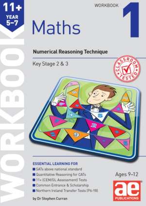 11+ Maths Year 5-7 Workbook 1 de Stephen C Curran