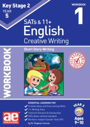 KS2 Creative Writing Year 5 Workbook 1 de Dr Stephen C Curran