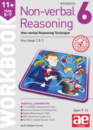 11+ Non-verbal Reasoning Year 5-7 Workbook 6 de STEPHEN C. CURRAN