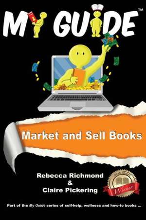 Market and Sell Books de Rebecca Richmond