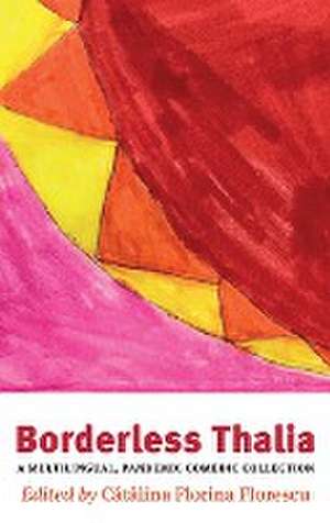 Borderless Thalia de Catalina Florina Florescu