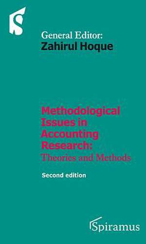 Methodological Issues in Accounting Research de Zahirul Hoque