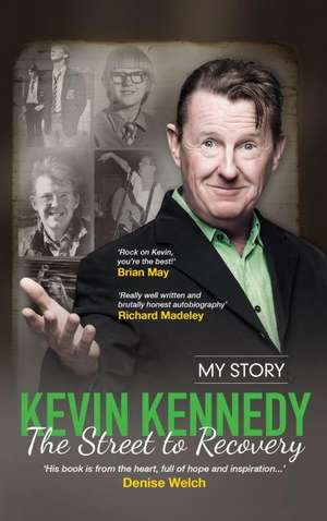 The Street to Recovery de Kevin Kennedy