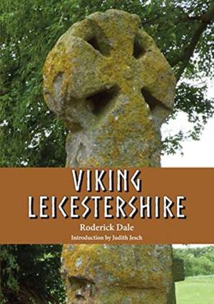 Viking Leicestershire de Roderick Dale