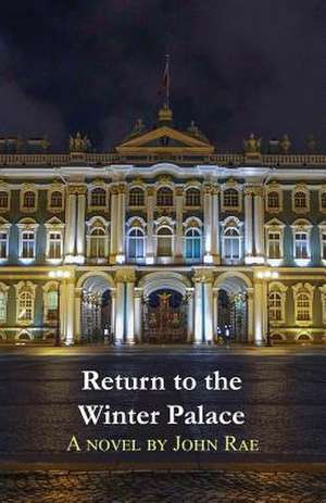 Return to the Winter Palace