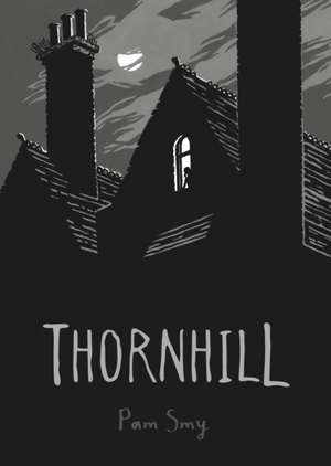 Thornhill de Pam Smy