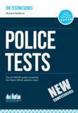 Police Tests: Numerical Ability and Verbal Ability Tests for the Police Officer Assessment Centre de Richard Mcmunn