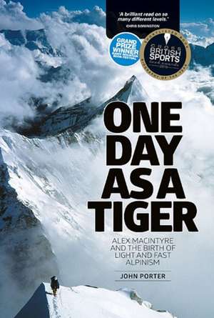 One Day as a Tiger de John Porter