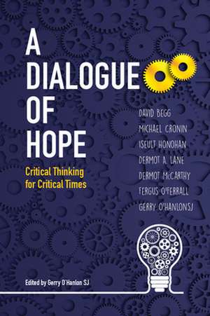 A Dialogue of Hope de Gerry O'Hanlon