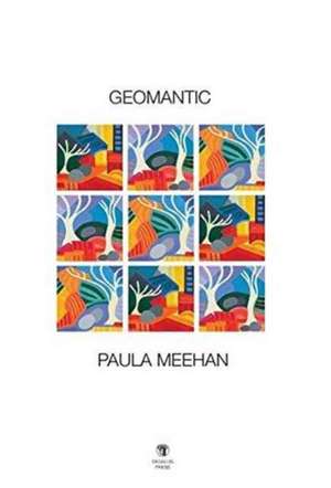 Geomantic de Paula Meehan