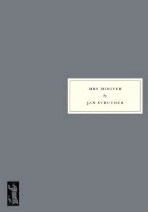 Mrs Miniver de Jan Struther
