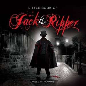 Little Book of Jack the Ripper