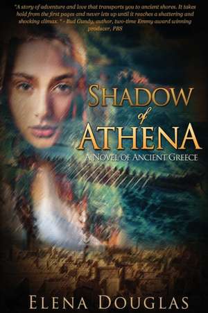 Shadow of Athena de Elena Douglas