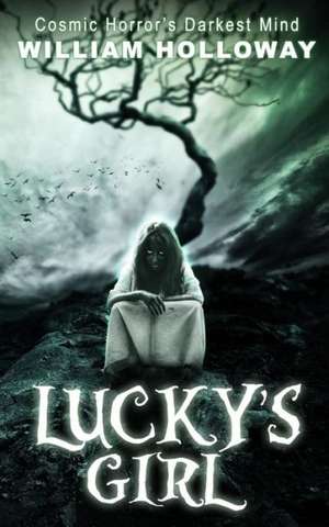 Lucky's Girl de William Holloway