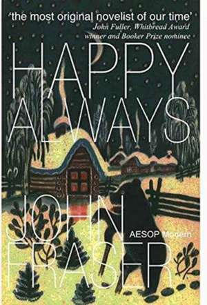 Happy Always de John Fraser