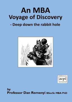 An MBA Voyage of Discovery de Dan Remenyi