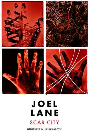 Scar City de Joel Lane