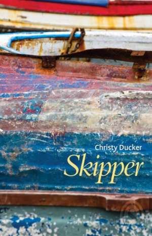 Skipper de Christy Ducker