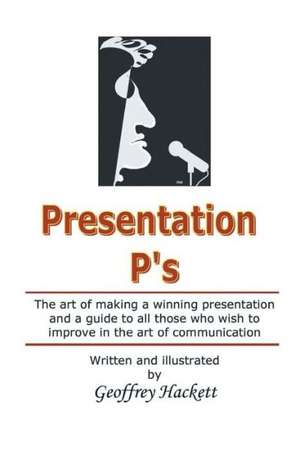 Presentation P's de Geoffrey Hackett