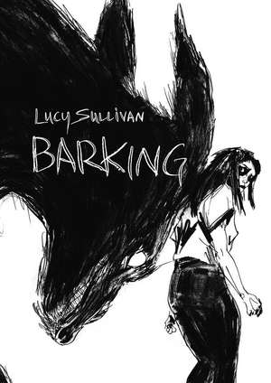 Barking de Lucy Sullivan