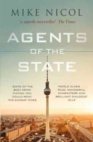 Agents of the State de Mike Nicol