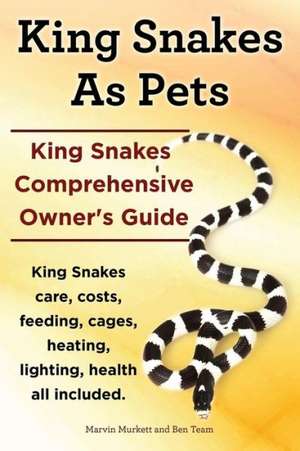 King Snakes as Pets. King Snakes Comprehensive Owner's Guide. Kingsnakes Care, Costs, Feeding, Cages, Heating, Lighting, Health All Included.: Ocicats. Ocicat Owner's Manual. Ocicat Cats Care, Personality, Grooming, Health, Training, Costs and Feeding All Inclu de Marvin Murkett