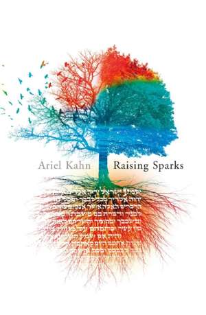 RAISING SPARKS de Ariel Kahn