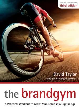 The Brandgym de David Taylor