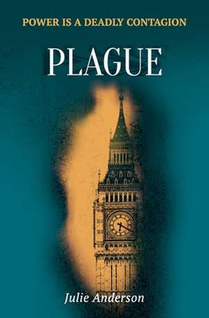 Plague de Julie Anderson