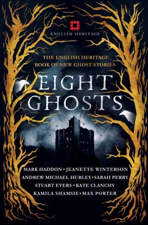 Eight Ghosts de Naomi Alderman