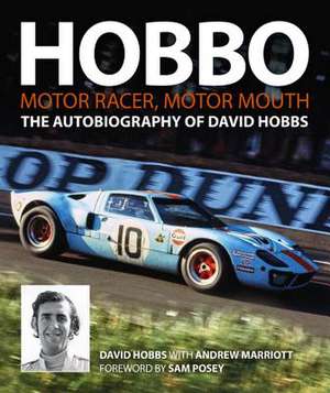 Hobbo : Motor-Racer, Motor Mouth de David Hobbs