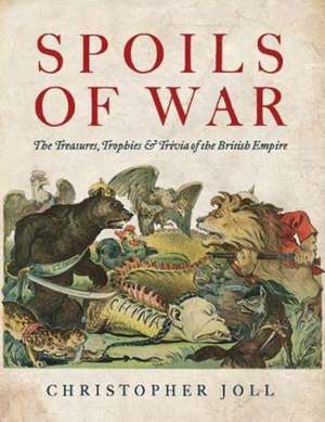 Spoils of War de Christopher Joll