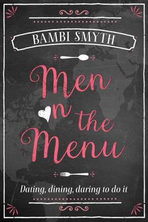 Men on the Menu de Bambi Smyth