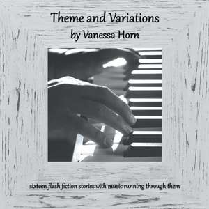 Theme and Variations de Vanessa Horn