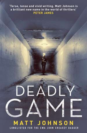 Deadly Game de Matt Johnson