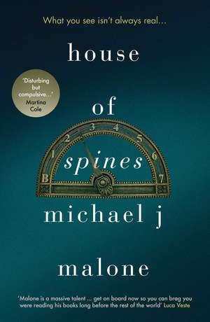 House of Spines de Michael J. Malone