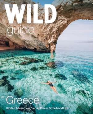 Wild Guide Greece de Sam Firman