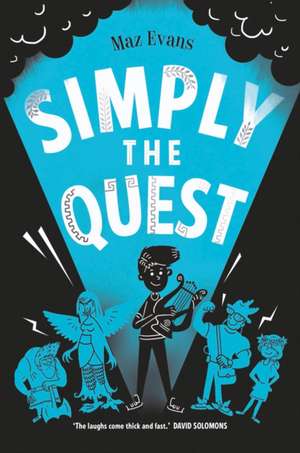 Simply the Quest de Maz Evans