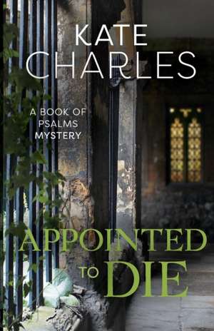 Appointed to Die de Kate Charles