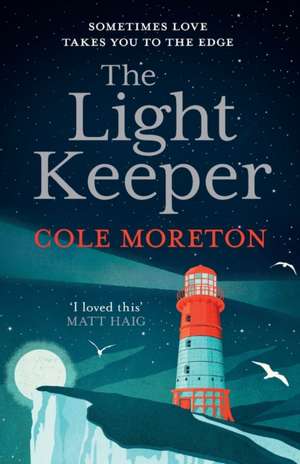 The Light Keeper de Cole Moreton