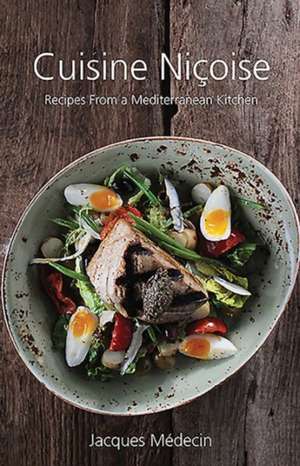 Cuisine Nicoise de Jacques Medecin