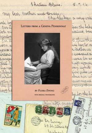 Letters from a Geneva Pensionnat de Flora Ewing