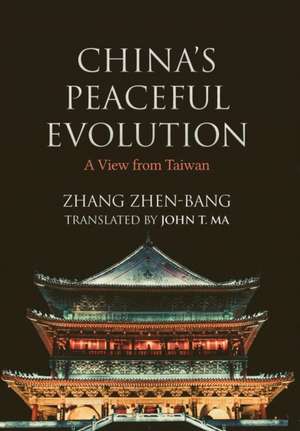 China's Peaceful Evolution de Zhen-Bang Zhang