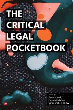 The Critical Legal Pocketbook de Freya Middleton