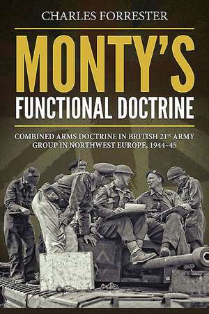 Monty's Functional Doctrine de Charles Forrester