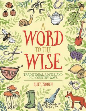 A Word to the Wise de Ruth Binney