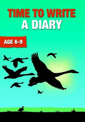 Time To Write A Diary (6-9 years) de Sally Jones